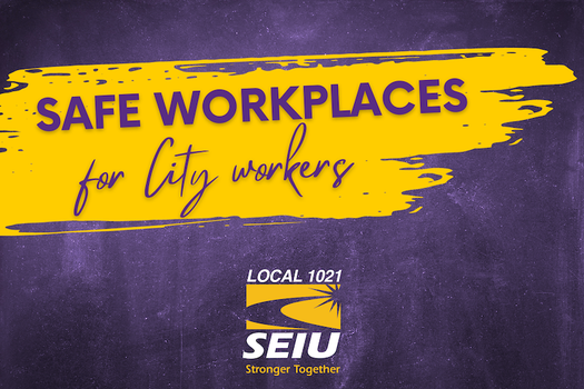 image of Safe Workplaces for City Workers!